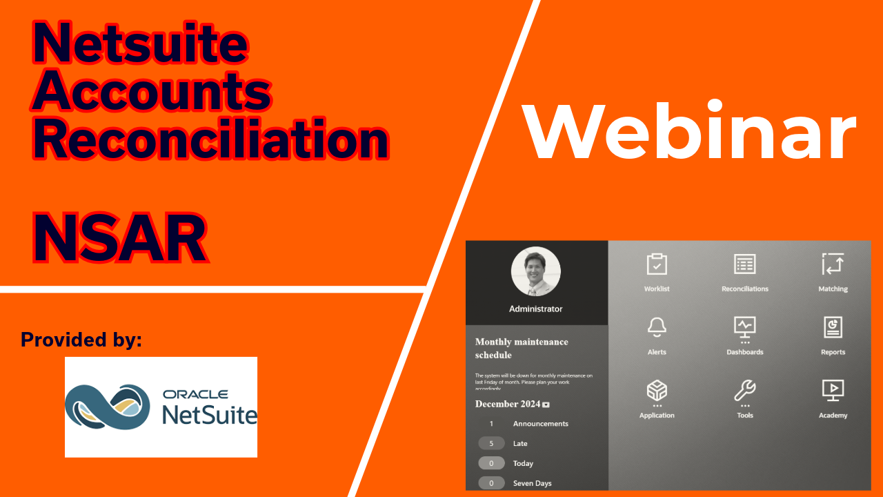 NetSuite Accounts Reconciliation (NSAR) Webinar